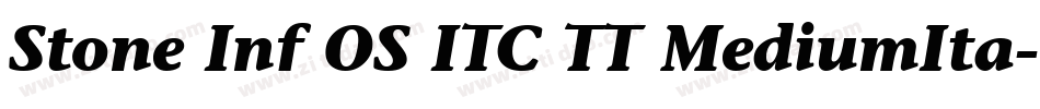 Stone Inf OS ITC TT MediumIta字体转换